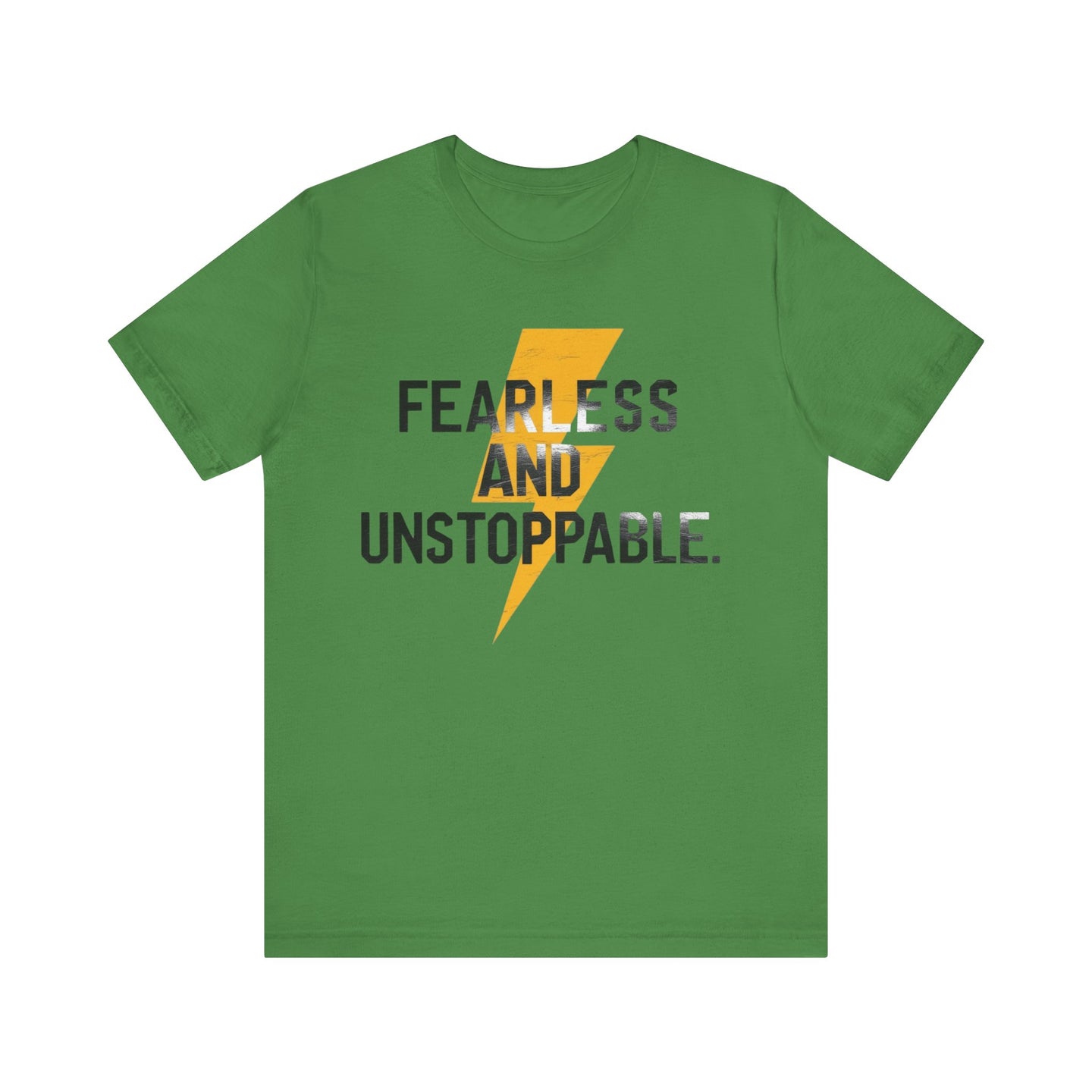 Fearless and Unstoppable Tee